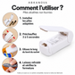 Utilisation du mini-scelleur en quatre étapes.